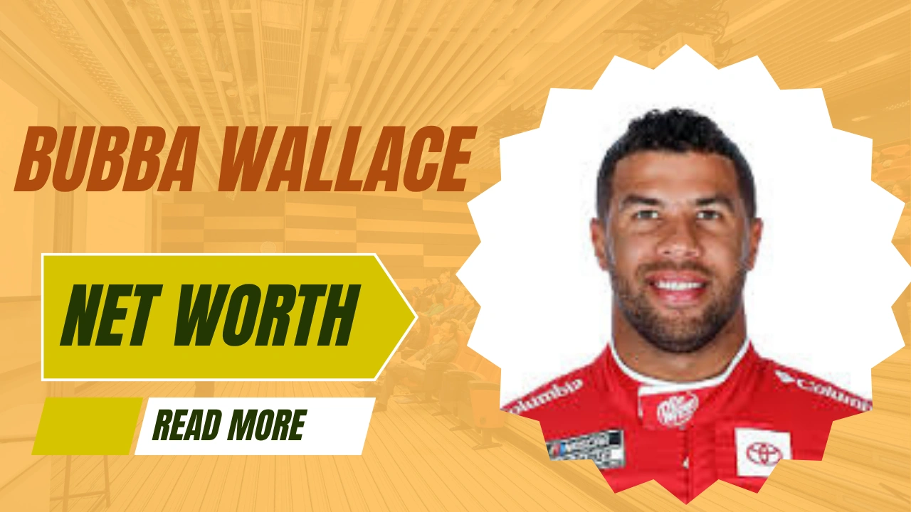Bubba Wallace Net Worth