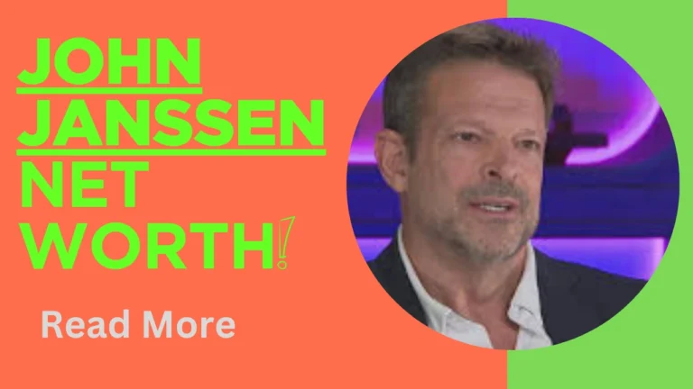 John Janssen Net Worth